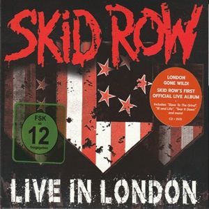 Skid Row - Live In London