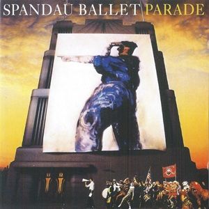 Spandau Ballet - Parade