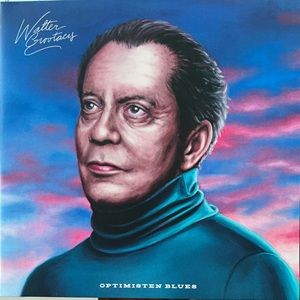 Walter Grootaers - Optimisten Blues