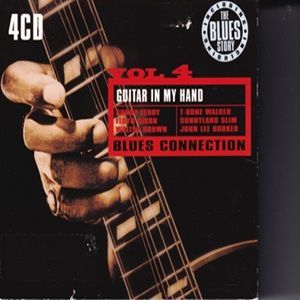 Blues Connection Vol 4 (Guitar In My Hand) - Diverse Artiesten