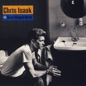 Chris Isaak - Heart Shaped World
