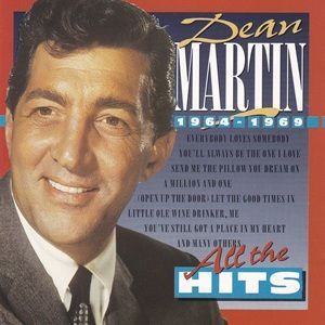 Dean Martin - All The Hits - 1964 - 1969