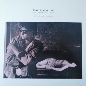Paul Young - Between Two Fires