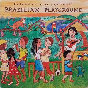 Putumayo Kids Presents: Brazilian Playground - Diverse Artiesten