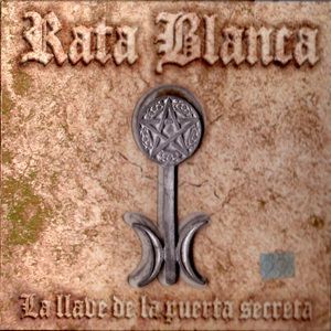 Rata Blanca - La Llave De La Puerta Secreta