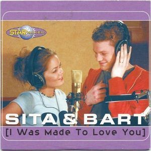 Sita & Bart - I Was Made To Love You