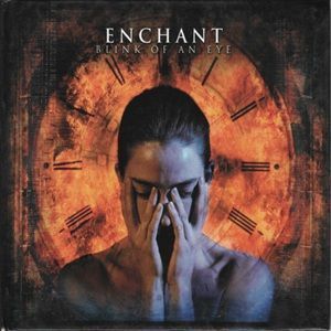 Enchant - Blink Of An Eye