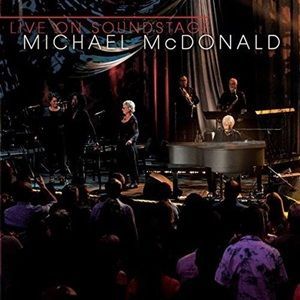 Michael McDonald - Live On Soundstage