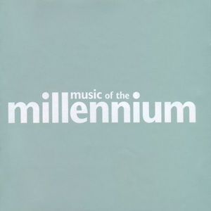 Music Of The Millennium - Diverse Artiesten