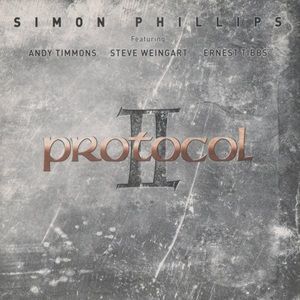 Simon Phillips Ft. Andy Timmons, Steve Weingart & Ernest Tibbs - Protocol II