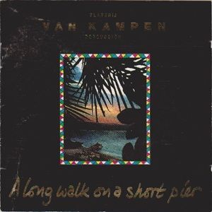 Van Kampen - A Long Walk On A Short Pier