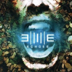 Echoes - Nature/Existence
