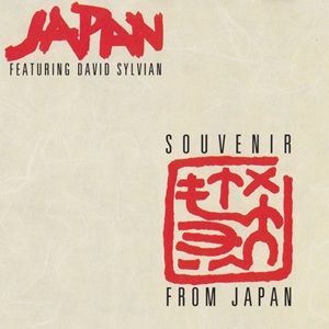 Japan Ft. David Sylvian - Souvenir From Japan