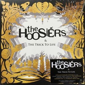 Hoosiers (The) - The Trick To Life