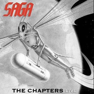 Saga - The Chapters Live