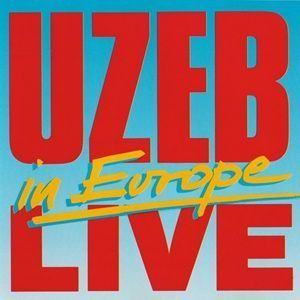 UZEB - Live In Europe (Reissue) album cover with bold red and yellow lettering on a blue background, featuring the title "UZEB" at the top, "in Europe" in a cursive font, and "LIVE" in large letters at the bottom.