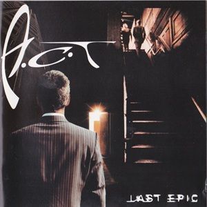 A.C.T - Last Epic