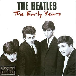 Beatles (The) - The Early Years