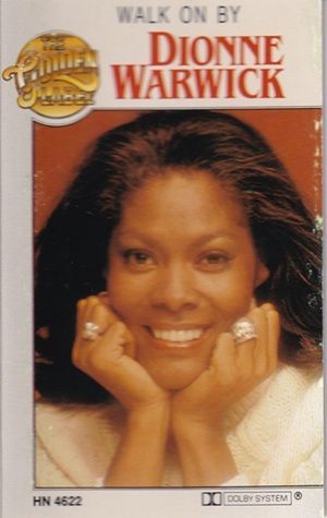 Dionne Warwick - Walk On By
