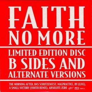 Faith No More - B Sides And Alternate Versions