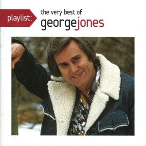George Jones - Playlist: The Very Best Of George Jones