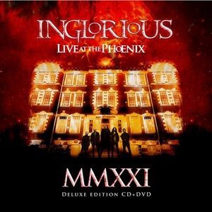 Inglorious - MMXXI Live At The Phoenix