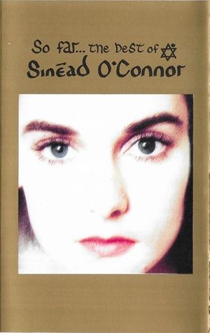 Sinéad O'Connor - So Far... The Best Of Sinéad O'Connor