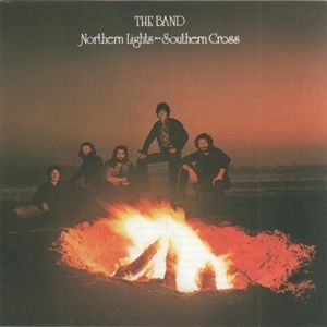 Band (The) - Northern Lights - Southern Cross