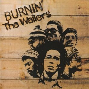 Bob Marley & The Wailers - Burnin'