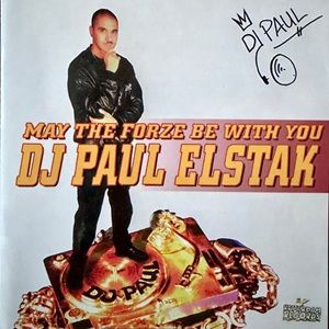 DJ Paul Elstak - May The Forze Be With You