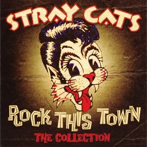 Stray Cats - Rock This Town ✲ The Collection