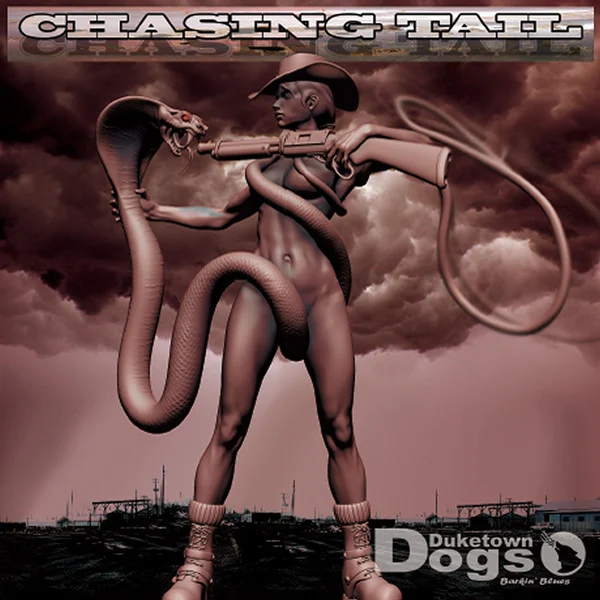 Duketown Dogs – Chasing Tail Duketown Dogs – Chasing Tail