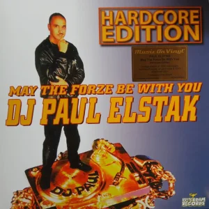 Paul Elstak – May The Forze Be With You (Hardcore Edition)