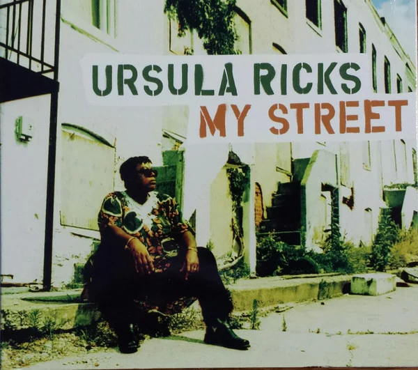 Ursula Ricks – My Street Ursula Ricks – My Street